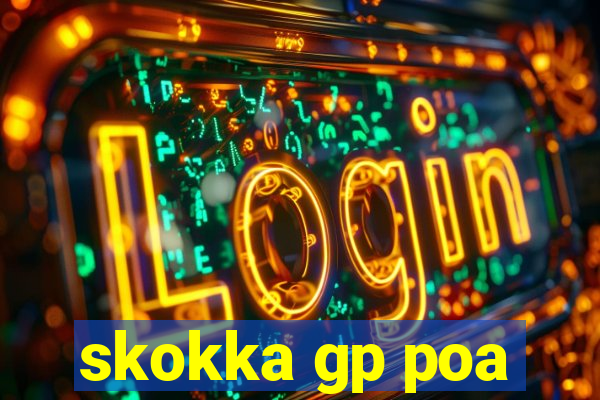 skokka gp poa